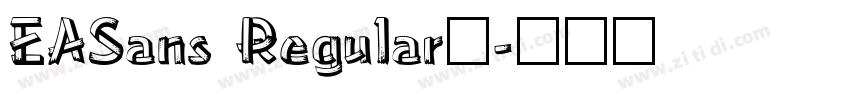 EASans Regular◆字体转换